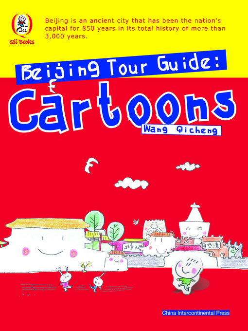 Title details for Beijing Tour Guide: Cartoons (漫画旅行北京) by Wang Qicheng - Available